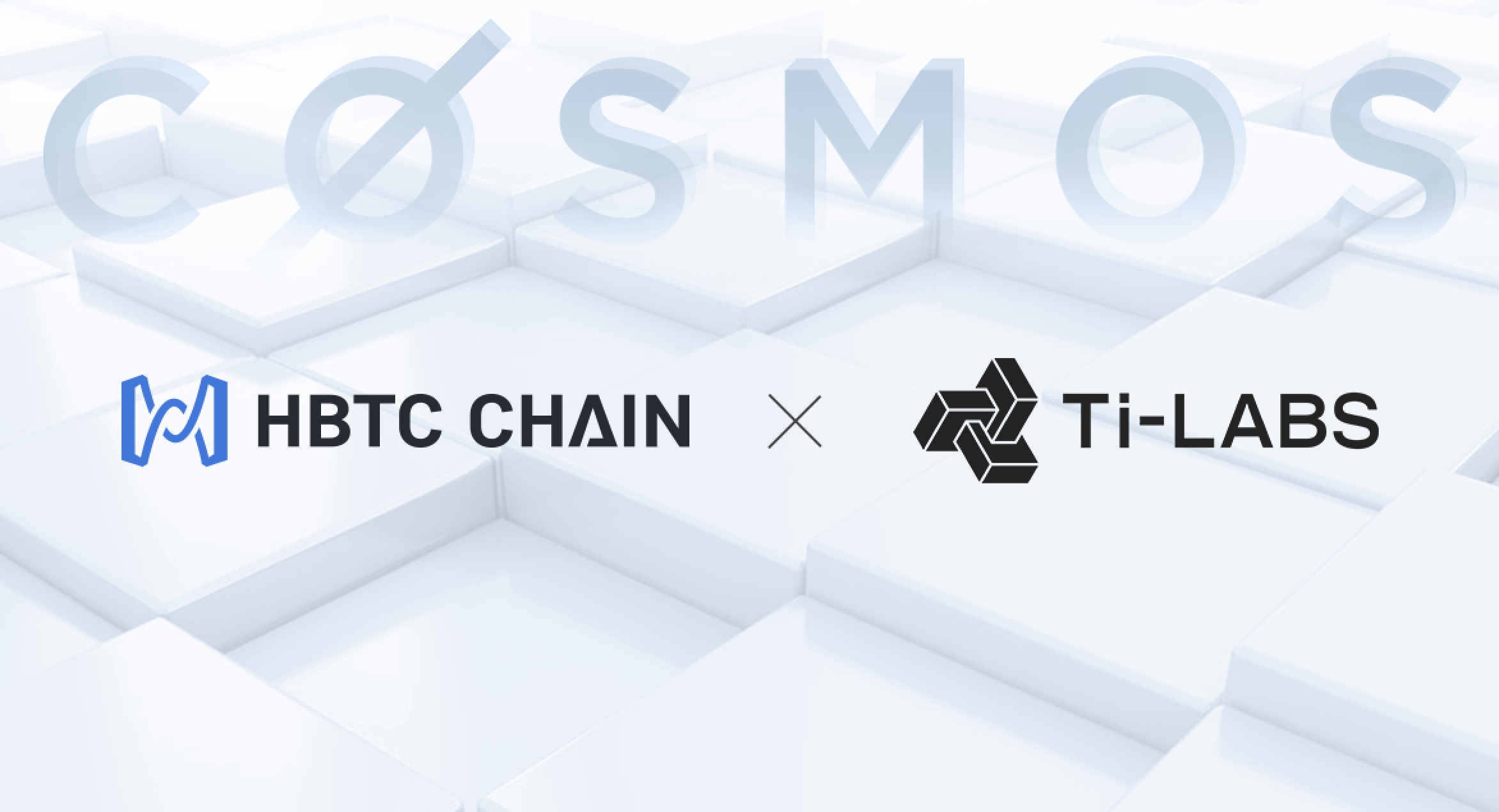 HBTC Chain与Ti-Labs达成战略合作,共同推动Cosmos生态发展