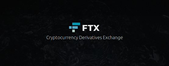 FTX交易所:史诗级DeFi牛市下的交易流量入口