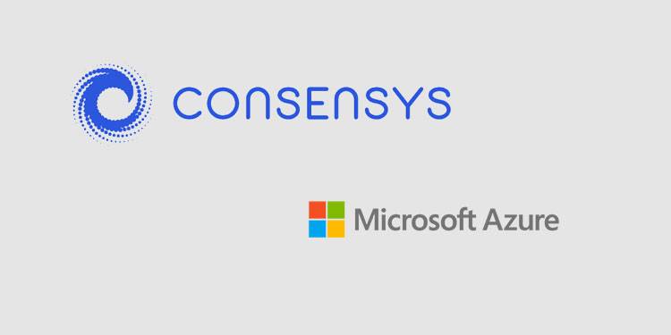 ConsenSys与微软合作!提供基于以太坊的托管区块链服务