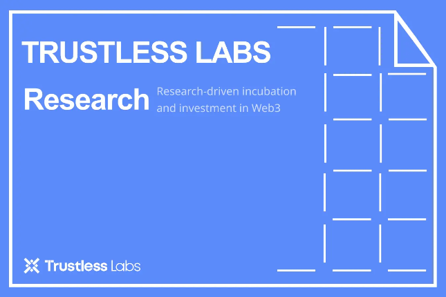 Trustless Labs：读懂Eigenlayer AVS及其20个生态项目