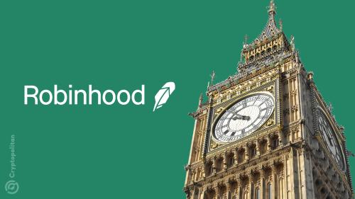Robinhood在获得监管机构批准后为英国客户引入保证金投资