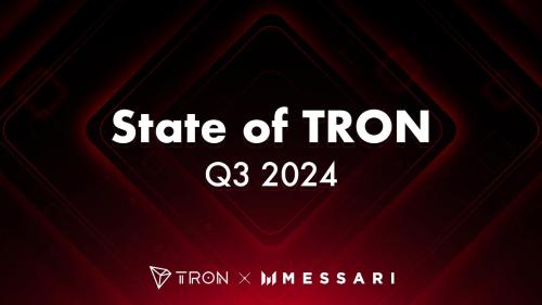  Messari报告称，TRON的协议收入在2024年第三季度创下历史新高 