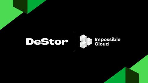 DeStor与Impossible Cloud携手推出创新型去中心化云备份解决方案