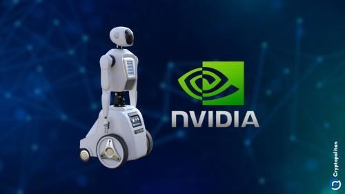 Nvidia计划扩展至人形机器人领域，迎接即将到来的机器人技术热潮