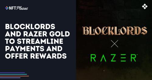 Blocklords与Razer Gold合作简化支付并提供奖励
