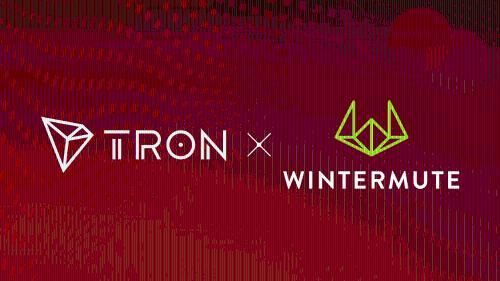 TRON与Wintermute深化战略合作，共同推进DeFi生态系统