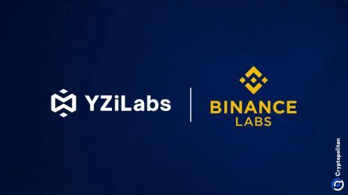 YZi Labs宣布独立运营并更名为YZi Labs，扩大投资领域至AI与生物技术