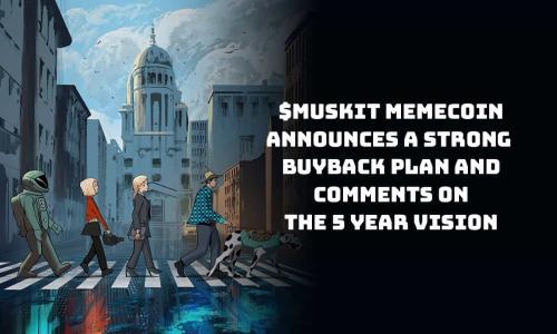 <span class='keyword'>Muskit</span>推出1亿美元回购计划，强化实用性和推动长期增长