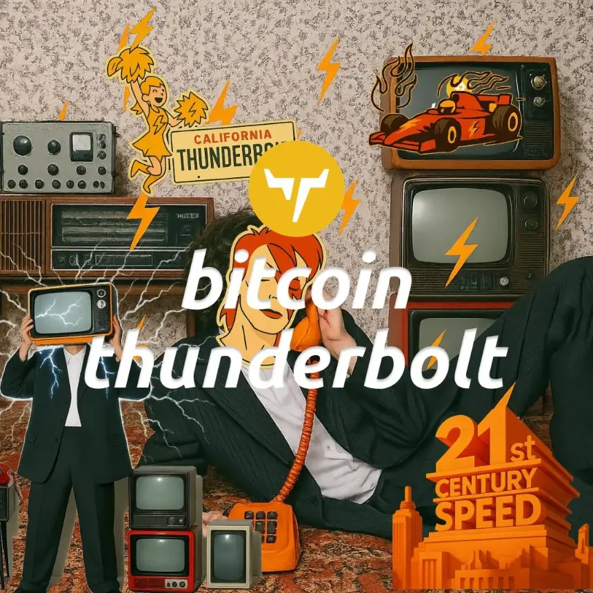 从Thunderbolt雷霆网络出发，重新审视比特币闪电网络的设计逻辑
