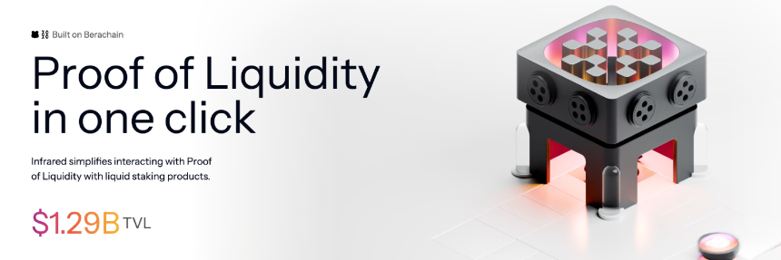 Infrared Finance：Berachain生态的流动性核心