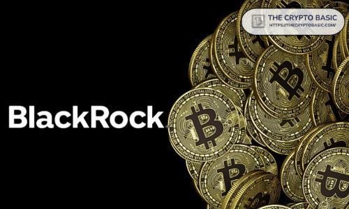 贝莱德(BlackRock)持有超54亿美元比特币相关资产,机构信心显著增强