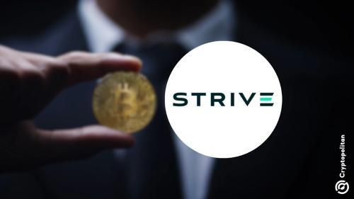 Strive资产管理加入比特币国库趋势,计划通过股权交换直接收购BTC