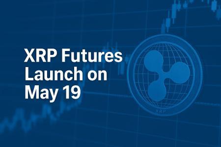 XRP期货即将上线：2025年5月底价格走势分析与市场展望