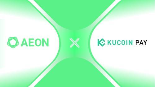 AEON与KuCoin Pay达成战略合作，推出无缝Web3移动支付解决方案