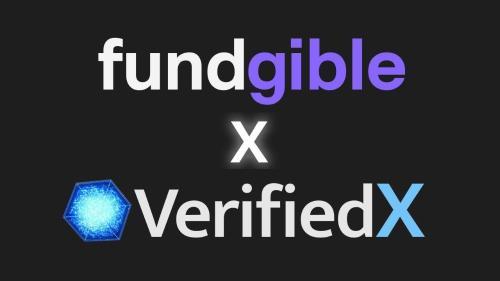 创作者众筹平台 Fundgible 与 VerifiedX 网络集成,开启 Web2 与 Web3 融合新时代
