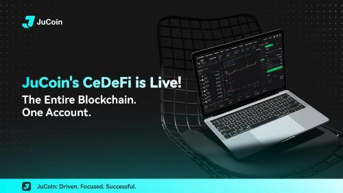 JuCoin 推出 CeDeFi 技术，彻底突破加密货币采用壁垒