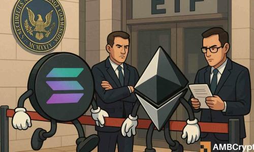 SEC对以太坊和Solana ETF质押申请提出法律质疑，是否将延期？