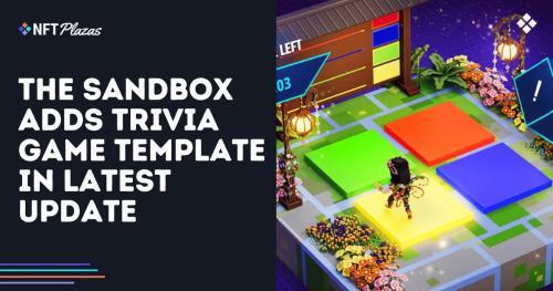 The Sandbox 在最新更新中推出交互式琐事游戏模板