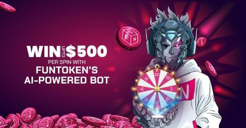 FUNToken 的 Telegram 机器人升级：高额奖励机制上线，每次旋转最高可赢取 500 美元