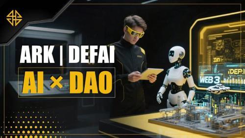 从华尔街到去中心化未来:ARK DEFAI 引领金融架构革新