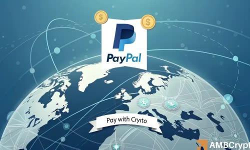 PayPal 推出全新“加密货币支付”服务 跨境交易费用降低90%
