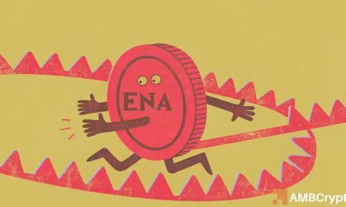 Ethena [ENA] 暴涨 19.6%：牛市信号还是潜在陷阱？