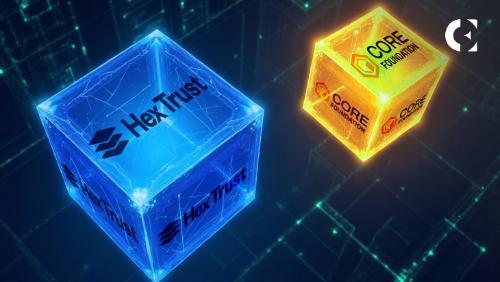 Core Foundation与Hex Trust合作推出机构级比特币质押服务
