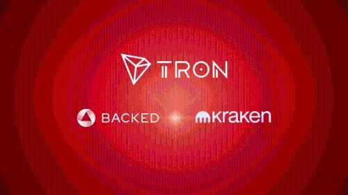 Kraken、Backed 与 <span class='keyword'>T</span>RON DAO 达成战略合作，推动代币化股票普及