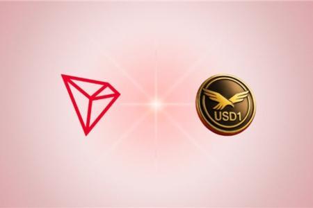 波场TRON携手USD1打造多元化稳定币生态，DeFi全链路助力USD1全面落地