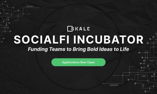 SKALE Labs 推出 SocialFi 孵化器,助力下一代 Web3 社交应用崛起