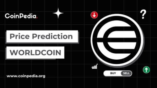  Worldcoin 价格预测 2025、2026 – 2030：WLD 价格会达到 10 美元吗？ 