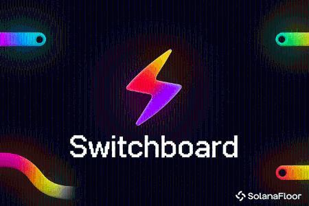  Switchboard 推出原生代币 $SWTCH，并推出社区空投和质押功能 
