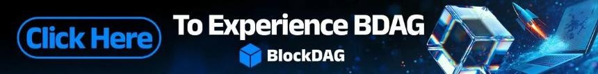 投资展望：BlockDAG或成最佳长期加密货币投资