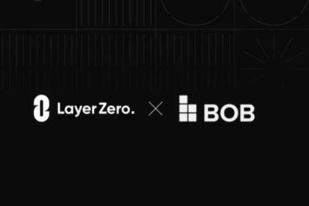 BOB与LayerZero携手推出原生BTC跨链解决方案，赋能多链生态无缝访问