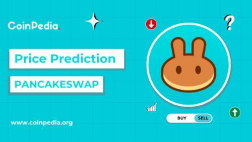PancakeSwap价格预测2025至2030年：CAKE代币能否突破10美元大关？