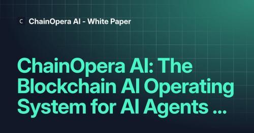 ChainOpera AI 成功背后的三大关键：市场时机、技术实力与生态共振
