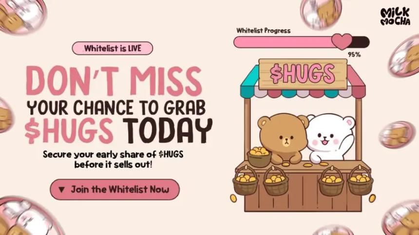 白名单特权与社区福利:Milk & Mocha ($HUGS) 成为百倍潜力加密货币的首选