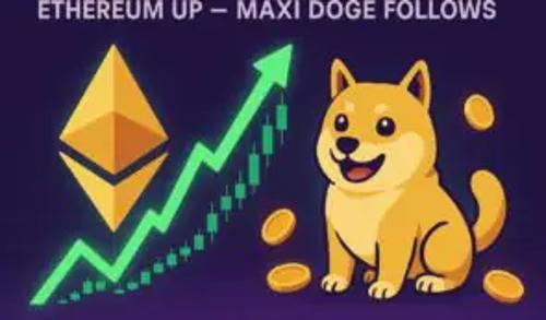以太坊复苏在即，Maxi Doge引发投资者狂热关注