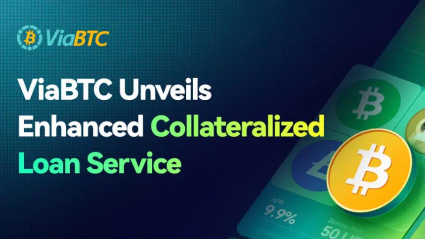 ViaBTC 推出全新升级版抵押贷款服务,助力全球矿工解决流动性难题