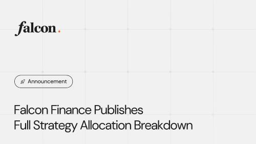 <span class='keyword'>F</span>alcon Finance 发布收益生成透明度报告:全面披露策略分配细节