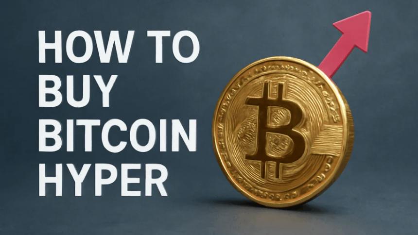 全面指南:如何轻松购买比特币 Hyper ($HYPER) —— 优势、流程与常见问题详解