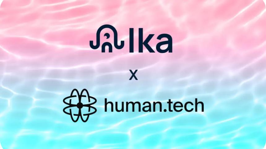 Ika与Human Tech联合推出全球首个零信任去中心化钱包基础设施WaaP