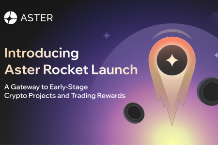 Aster推出Rocket Launch平台：为早期项目提供全新交易与价值发现渠道