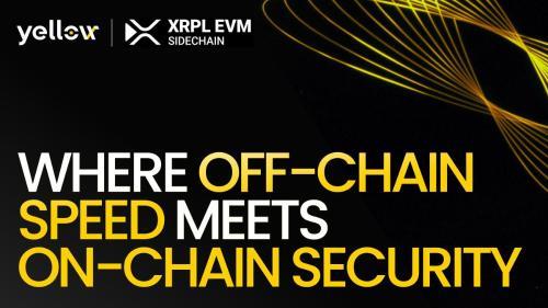 Yellow Network与XRPL EVM侧链集成,推动RWA交易流动性升级