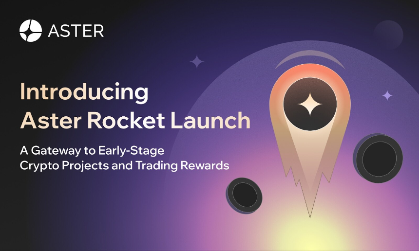 Aster推出Rocket Launch平台：为早期项目提供全新交易与价值发现渠道