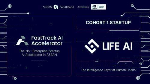 LIFE AI 成功入选首个由 GenAI Fund 和 NVI<span class='keyword'>DIA</span> Inception 支持的 FastTrack AI 加速器