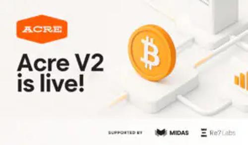 A<span class='keyword'>cr</span>e发布V2平台，比特币持有者可通过自主托管实现高达14%的年化收益率