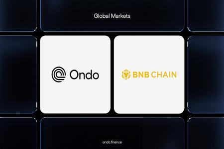 Ondo Global Markets进军BNB Ch<span class='keyword'>ain</span>,超100支美国股票与ETF登陆340万日活用户生态