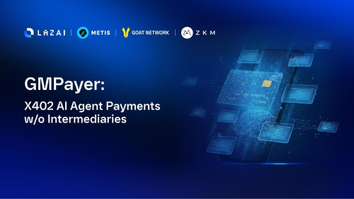 GMPayer：面向AI Agents的跨链x402支付枢纽