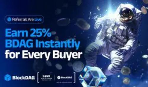 Block<span class='keyword'>DAG</span> 25% 推荐奖励计划助力融资超 4.35 亿美元，TRX 跌破 0.30 美元，TON 维持在 2.14 美元